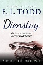 Dienstag (Zeitlos 2) Cover des Buches Dienstag (Zeitlos 2) (ISBN: B075N98CB3)