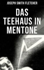 Das Teehaus in Mentone: Mystery-Krimi Cover des Buches Das Teehaus in Mentone: Mystery-Krimi (ISBN: B075QJZPYF)