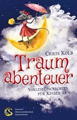 Traumabenteuer Cover des Buches Traumabenteuer (ISBN: B075RDFX9V)