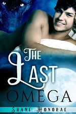 The Last Omega: (Mpreg shifter romance) (The Night Pack Book 1) Cover des Buches The Last Omega: (Mpreg shifter romance) (The Night Pack Book 1) (ISBN: B0763FMSBC)