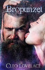 Bropunzel: An Erotic FairyTale Retelling (English Edition) Cover des Buches Bropunzel: An Erotic FairyTale Retelling (English Edition) (ISBN: B076CJW5Y1)