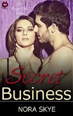Secret Business: BDSM Office Romance (The Rogue Club Book 3) (English Edition) Cover des Buches Secret Business: BDSM Office Romance (The Rogue Club Book 3) (English Edition) (ISBN: B076F4LGK7)