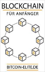 BLOCKCHAIN: FÜR ANFÄNGER - DISRUPTIVE Technologie hinter Bitcoin, Kryptowährungen und Smart-Contracts verstehen Cover des Buches BLOCKCHAIN: FÜR ANFÄNGER - DISRUPTIVE Technologie hinter Bitcoin, Kryptowährungen und Smart-Contracts verstehen (ISBN: B076N69XY7)