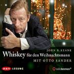 Whiskey für den Weihnachtsmann Cover des Buches Whiskey für den Weihnachtsmann (ISBN: B076Q6KT58)