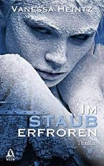Im Staub erfroren Cover des Buches Im Staub erfroren (ISBN: B076Q74C5D)