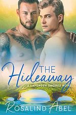 The Hideaway (Lavender Shores Book 5) (English Edition) Cover des Buches The Hideaway (Lavender Shores Book 5) (English Edition) (ISBN: B0776PSMJ3)