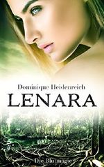 Lenara: Die Blutmagie (Lenara Band 3) Cover des Buches Lenara: Die Blutmagie (Lenara Band 3) (ISBN: B07786DSHF)