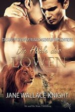 Die Höhle des Löwen (Die Happy End-Paarungsagentur präsentiert 2) (German Edition) Cover des Buches Die Höhle des Löwen (Die Happy End-Paarungsagentur präsentiert 2) (German Edition) (ISBN: B077B5C669)