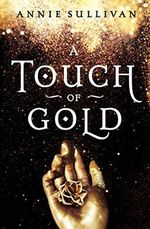 A Touch of Gold (Blink) (English Edition) Cover des Buches A Touch of Gold (Blink) (English Edition) (ISBN: B077CW44T6)