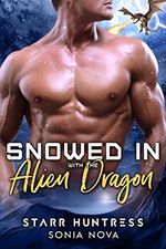 Snowed in with the Alien Dragon (English Edition) Cover des Buches Snowed in with the Alien Dragon (English Edition) (ISBN: B077GZNY8D)