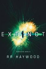 Extinct (Extracted Trilogy Book 3) (English Edition) Cover des Buches Extinct (Extracted Trilogy Book 3) (English Edition) (ISBN: B077XBML85)
