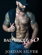 Bad Uncle Too (English Edition) Cover des Buches Bad Uncle Too (English Edition) (ISBN: B078HVRRK1)