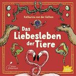 Das Liebesleben der Tiere Cover des Buches Das Liebesleben der Tiere (ISBN: B078KDG11K)