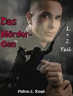 Das Mörder-Gen Cover des Buches Das Mörder-Gen (ISBN: B07916PF6V)