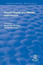 Human Rights and Military Intervention (Routledge Revivals) (English Edition) Cover des Buches Human Rights and Military Intervention (Routledge Revivals) (English Edition) (ISBN: B0791F5B2G)