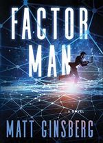 Factor Man (English Edition) Cover des Buches Factor Man (English Edition) (ISBN: B0792L494H)