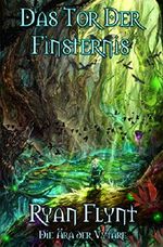 Das Tor der Finsternis: Die Ära der Vytare Cover des Buches Das Tor der Finsternis: Die Ära der Vytare (ISBN: B07993QCXW)
