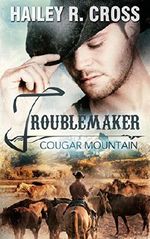Cougar Mountain Troublemaker Cover des Buches Cougar Mountain Troublemaker (ISBN: B079D88GDK)