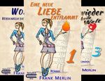 Wer Liebe mit Eifer sucht (Reihe in 3 Bänden) Cover des Buches Wer Liebe mit Eifer sucht (Reihe in 3 Bänden) (ISBN: B079H4QTW2)