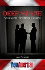 The Deep State: Pulling Strings From Behind the Scenes (The New American) (English Edition) Cover des Buches The Deep State: Pulling Strings From Behind the Scenes (The New American) (English Edition) (ISBN: B079QFPM9H)