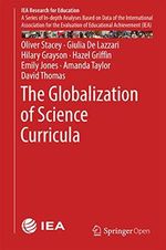 The Globalization of Science Curricula (IEA Research for Education Book 3) (English Edition) Cover des Buches The Globalization of Science Curricula (IEA Research for Education Book 3) (English Edition) (ISBN: B079S72GCD)