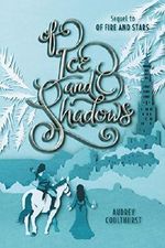 Of Ice and Shadows (Of Fire and Stars Book 2) (English Edition) Cover des Buches Of Ice and Shadows (Of Fire and Stars Book 2) (English Edition) (ISBN: B079WVYPKN)