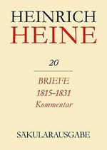 Briefe 1815-1831. Kommentar (Saekularausgabe: Werke, Briefwechsel, Lebenszeugnisse) Cover des Buches Briefe 1815-1831. Kommentar (Saekularausgabe: Werke, Briefwechsel, Lebenszeugnisse) (ISBN: B07B21CWXM)