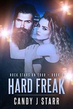 Hard Freak (Rock Stars on Tour Book 3) (English Edition) Cover des Buches Hard Freak (Rock Stars on Tour Book 3) (English Edition) (ISBN: B07B4XJ3HX)