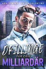 Drillinge für den Milliardär (Babys für den Milliardär 1) Cover des Buches Drillinge für den Milliardär (Babys für den Milliardär 1) (ISBN: B07B7YDSST)