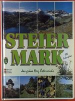 Steiermark das grüne Herz Österreichs Cover des Buches Steiermark das grüne Herz Österreichs (ISBN: B07BFBQ25G)