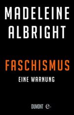 Faschismus: Eine Warnung Cover des Buches Faschismus: Eine Warnung (ISBN: B07BFKL6ZZ)