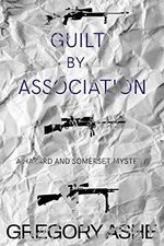 Guilt by Association (Hazard and Somerset Book 4) (English Edition) Cover des Buches Guilt by Association (Hazard and Somerset Book 4) (English Edition) (ISBN: B07BTPKW9L)