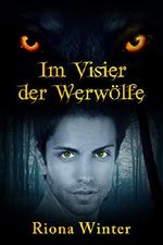 Im Visier der Werwölfe Cover des Buches Im Visier der Werwölfe (ISBN: B07C75D7MF)