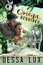 Omega Required (Wolves in the World Book 1) (English Edition) Cover des Buches Omega Required (Wolves in the World Book 1) (English Edition) (ISBN: B07CBD968M)