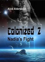 Colonized 2: Nadia's Fight Cover des Buches Colonized 2: Nadia's Fight (ISBN: B07CGL218M)