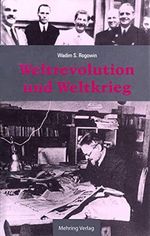 Gab es eine Alternative? / Weltrevolution und Weltkrieg: Band 6 Cover des Buches Gab es eine Alternative? / Weltrevolution und Weltkrieg: Band 6 (ISBN: B07CGMNVP6)