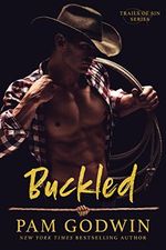 Buckled (Trails of Sin Book 2) (English Edition) Cover des Buches Buckled (Trails of Sin Book 2) (English Edition) (ISBN: B07CHYHK77)