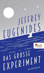 Das große Experiment Cover des Buches Das große Experiment (ISBN: B07CMS3WKB)