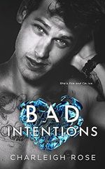 Bad Intentions (Bad Love Book 2) (English Edition) Cover des Buches Bad Intentions (Bad Love Book 2) (English Edition) (ISBN: B07CP4W35G)