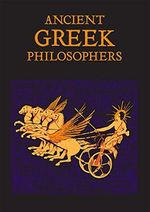 Ancient Greek Philosophers (Leather-bound Classics) (English Edition) Cover des Buches Ancient Greek Philosophers (Leather-bound Classics) (English Edition) (ISBN: B07CSK4TC7)