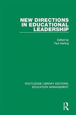 New Directions in Educational Leadership (Routledge Library Editions: Education Management Book 12) (English Edition) Cover des Buches New Directions in Educational Leadership (Routledge Library Editions: Education Management Book 12) (English Edition) (ISBN: B07D18CYD8)