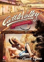 Cattle Valley: Ein Stück Hoffnung Cover des Buches Cattle Valley: Ein Stück Hoffnung (ISBN: B07DM1QL6J)