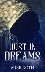 Just in Dreams Cover des Buches Just in Dreams (ISBN: B07DMYF4W9)