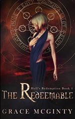 The Redeemable: The Complete Novel: Parts One-Four (English Edition) Cover des Buches The Redeemable: The Complete Novel: Parts One-Four (English Edition) (ISBN: B07DQPNX1R)