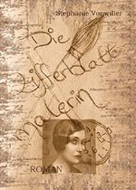 Die Zifferblattmalerin Cover des Buches Die Zifferblattmalerin (ISBN: B07DV8756G)