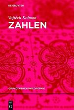Zahlen (Grundthemen Philosophie) Cover des Buches Zahlen (Grundthemen Philosophie) (ISBN: B07F5XGH8C)