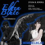 Himmelblau: Elfenblüte1 Cover des Buches Himmelblau: Elfenblüte1 (ISBN: B07F6XJH99)