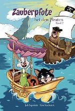 Zauberpfote bei den Piraten (Zauberpfotes Abenteuer 2) Cover des Buches Zauberpfote bei den Piraten (Zauberpfotes Abenteuer 2) (ISBN: B07FCS1296)