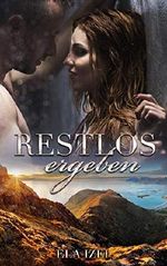 Restlos ergeben (Norwegen-Serie 2) Cover des Buches Restlos ergeben (Norwegen-Serie 2) (ISBN: B07FK49JNP)