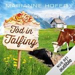 Tod in Talfing Cover des Buches Tod in Talfing (ISBN: B07FPFZ221)